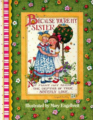 Ms Me Because You'Re My Sister