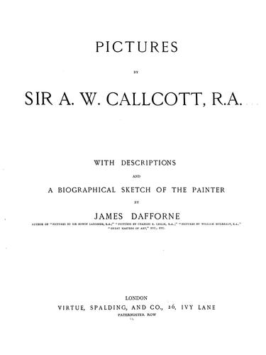 Pictures by Sir A.W. Callcott, R.A.