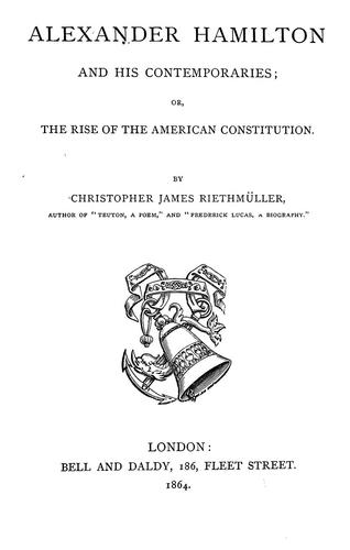 Alexander Hamilton and his contemporaries