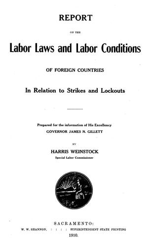 Report on the labor laws and labor conditions of foreign countries in relation to strikes and lockouts