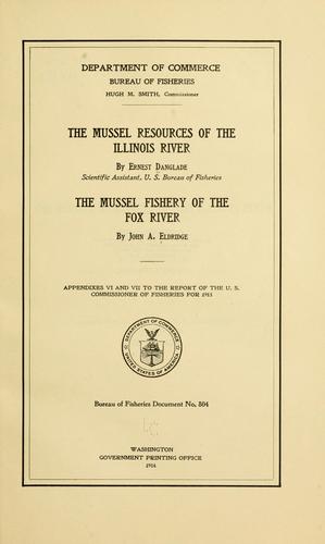 The mussel resources of the Illinois River