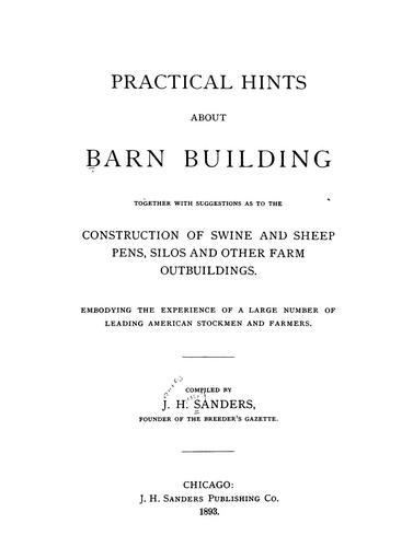 Practical hints about barn building