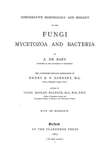 Comparative morphology and biology of the fungi, mycetozoa and bacteria