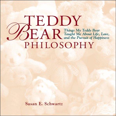 Teddy bear philosophy