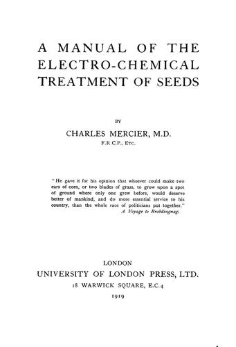 A manual of the electro-chemical treatment of seeds