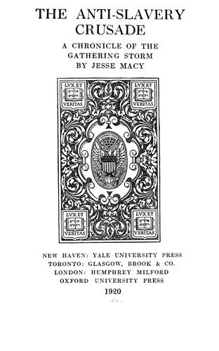 The anti-slavery crusade