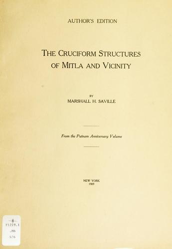 The cruciform structures of Mitla and vicinity