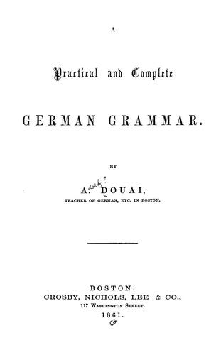 A practical and complete German grammar