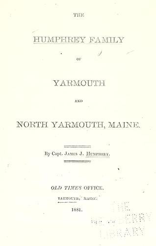 Humphrey family of Yarmouth and North Yarmouth, Maine