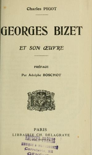 Georges Bizet et son oeuvre