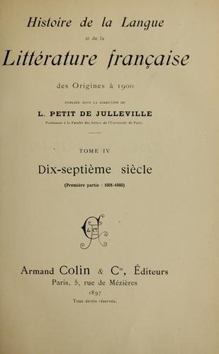Histoire de la langue et de la littérature française des origines à 1900