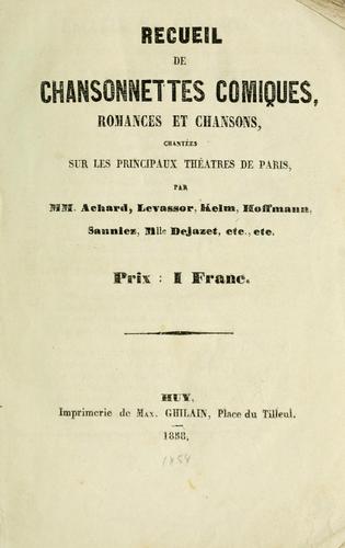 Recueil de chansonnettes comiques, romances et chansons
