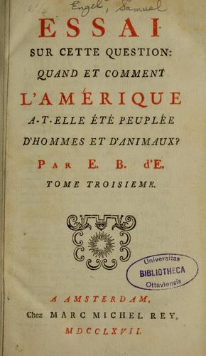 Essai sur cette question: quand et comment l'Amérique a-t-elle été peuplée d'hommes et d'animaux?