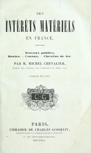 Des interets matériels en France