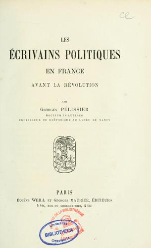 Les écrivains politiques en France avant la révolution