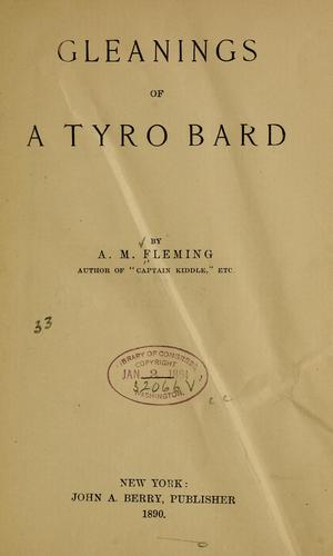 Gleanings of a tyro bard