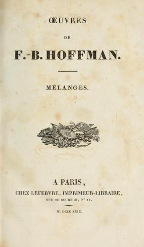 Oeuvres de F.-B. Hoffman