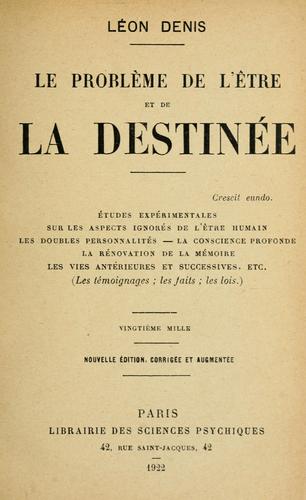 Le problème de l'être et de la destinée