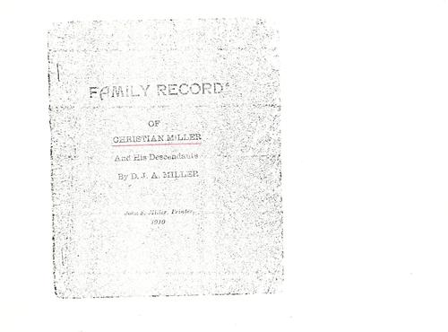 Family record of Christian Miller and his descendants