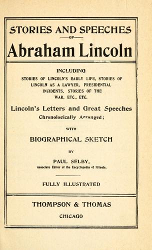 Stories and speeches of Abraham Lincoln