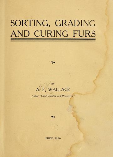 Sorting, grading and curing furs