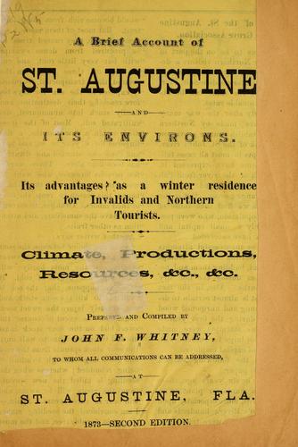 A brief account of St. Augustine and its environs