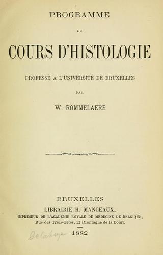 Programme du cours dhistologie professé à lÙniversité de Bruxelles ...