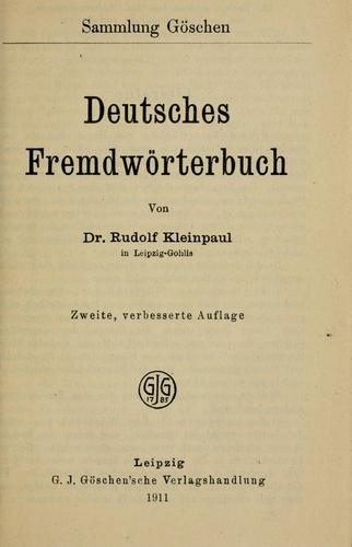 Deutsches Fremdwörterbuch von Dr. Rudolf Kleinpaul