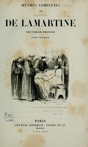 Oeuvres complètes de Alphonse de Lamartine