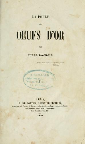 La poule aux oeufs d'or