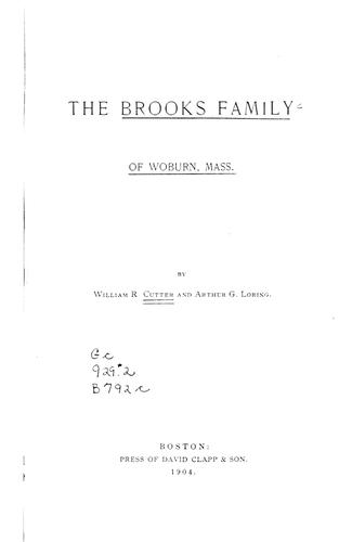 The Brooks family of Woburn, Mass