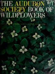 The Audubon Society book of wildflowers