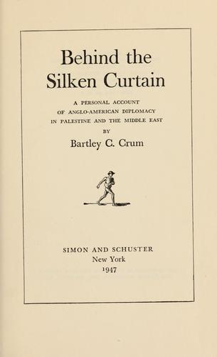 Behind the silken curtain