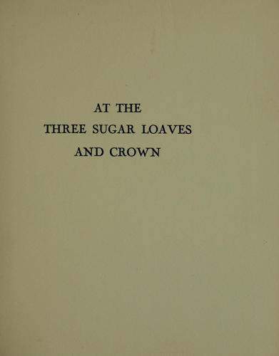 At the three sugar loaves and crown