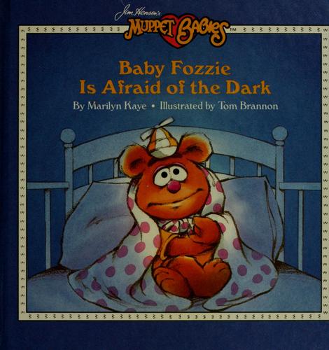 Baby Fozzie is Afraid of the Dark
