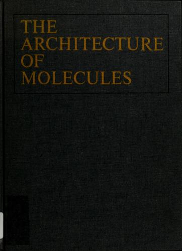 Architecture of molecules