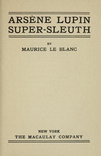 Arsène Lupin, super-sleuth