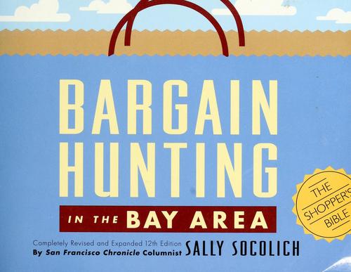 Bargain hunting in the Bay Area.