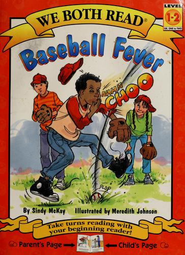 Baseball fever
