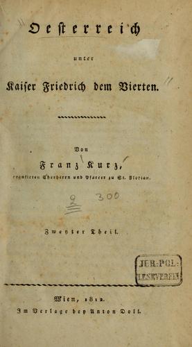Österreich unter Kaiser Friedrich dem Vierten