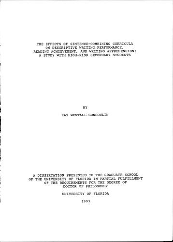 The effects of sentence-combining curricula on descriptive writing performance, reading achievement, and writing apprehension