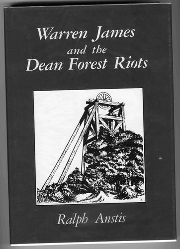 Warren James and the Dean Forest riots
