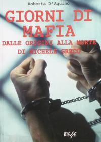 Giorni Di Mafia