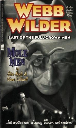 Webb Wilder, Last Of The Full Grown Men