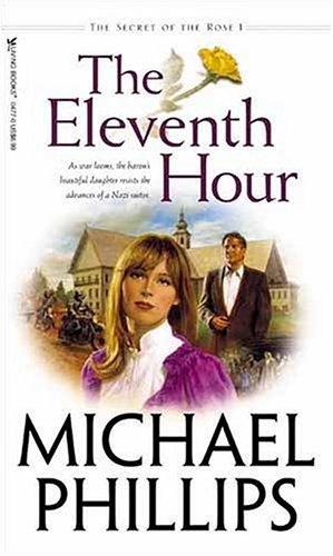 Eleventh Hour (Secret of the Rose, 1)