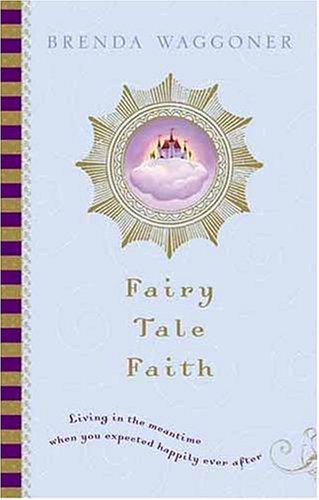 Fairy tale faith