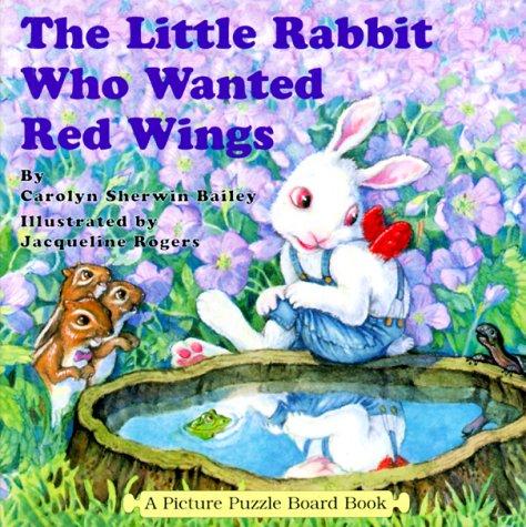 Little Rabbit Who Wanted Red Wings