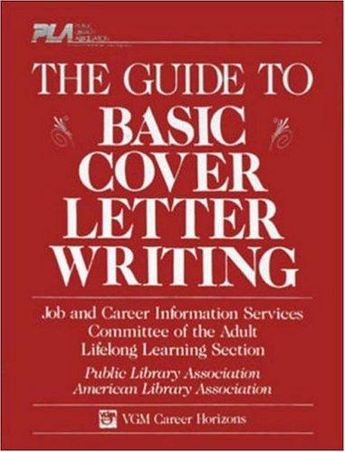 The guide to basic cover letter writing