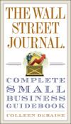 The Wall Street journal complete small business guidebook