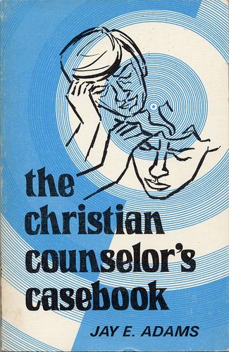 The Christian Counselor's Casebook